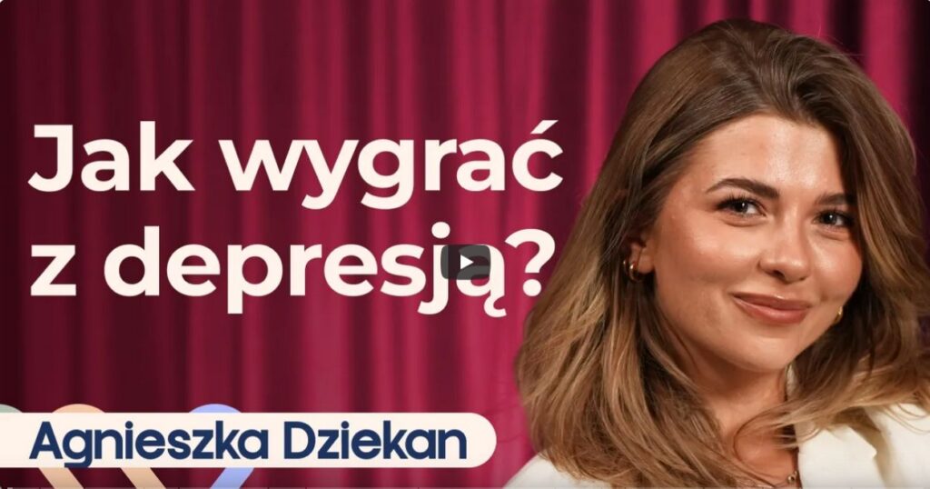 Agnieszka Dziekan o depresji. Jak z nią walczyć i odzyskać wiarę w siebie? 